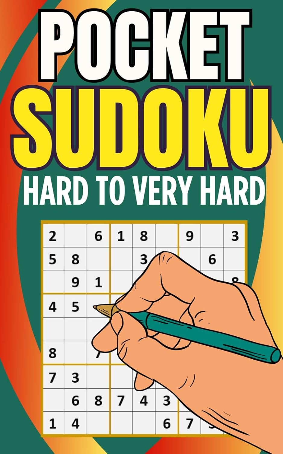 Pocket Sudoku Puzzle for Adults: Hard to Very Hard Sudoku Puzzle with Solutions | Compact and Travel Size Book baixar o livro de graça
