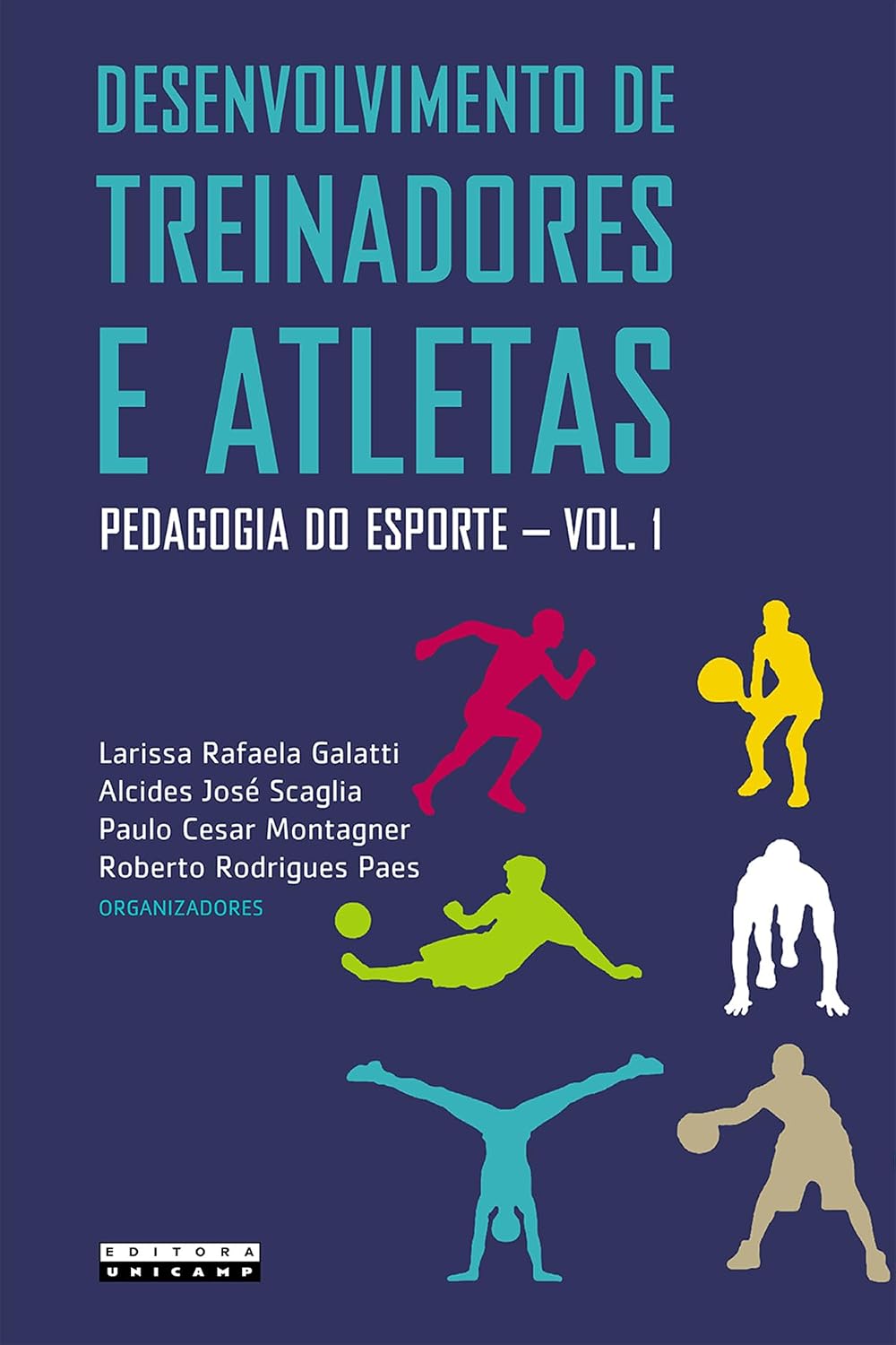 capítulo por capítulo baixar Desenvolvimento de treinadores e atletas: Pedagogia do esporte - vol 1: Volume 1