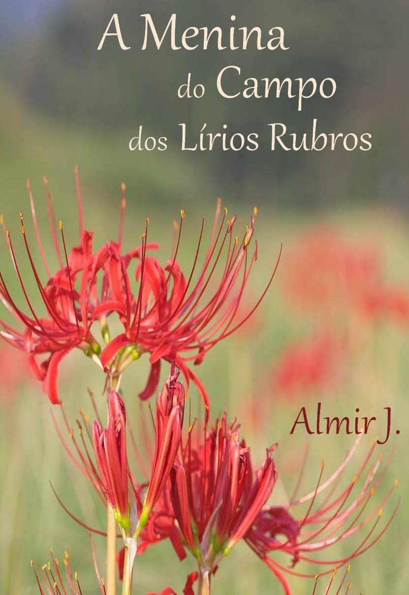 ler totalmente A Menina do Campo dos Lírios Rubros