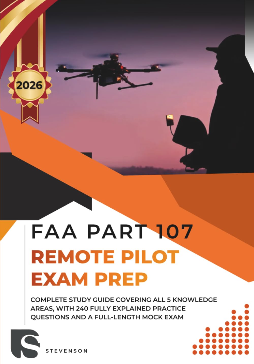 capítulo por capítulo baixar FAA PART 107 REMOTE PILOT EXAM PREP: Complete Study Guide Covering All 5 Knowledge Areas, with 240 Fully Explained Practice Questions and a Full-Length Mock Exam
