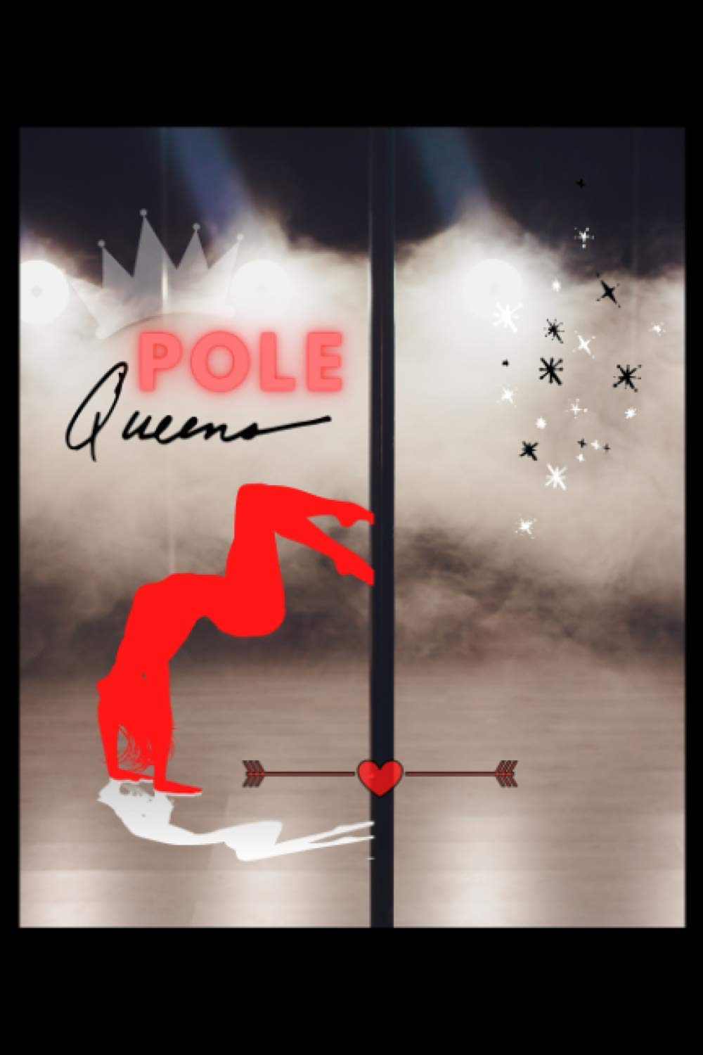 capítulo por capítulo baixar Pole Queen: 6x9 120 Pages Training Journal and Book For Dancer and Instructor.Pole dance lover notebook I save your moves.your own strategies for improvement