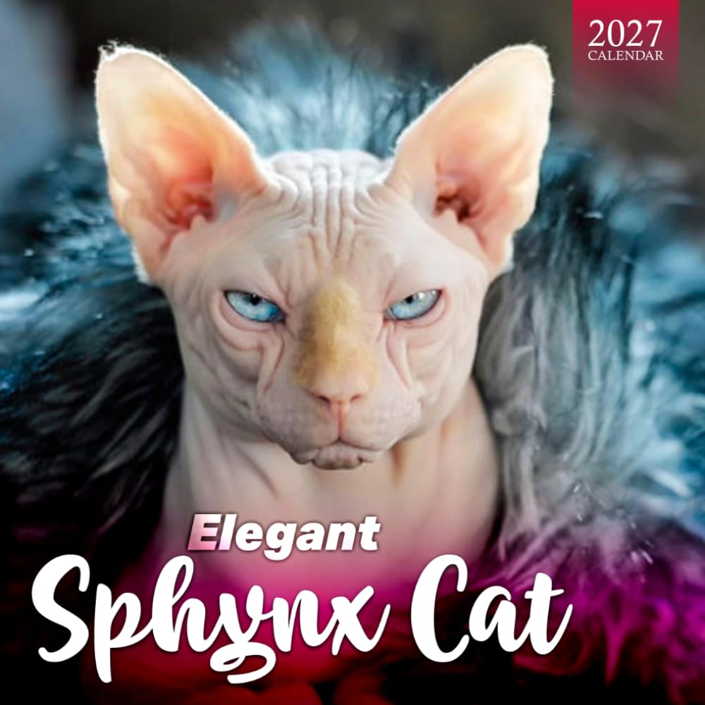Sphynx Cats 2027 Calendar - Hairless Feline Breeds and Wrinkled Companions: Twelve Month Unique Suede Skin Portrait Tracker for Nude Kitten Fans baixar o livro de graça