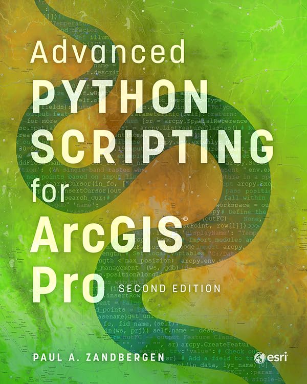 Advanced Python Scripting for ArcGIS Pro (English Edition) baixar o livro de graça