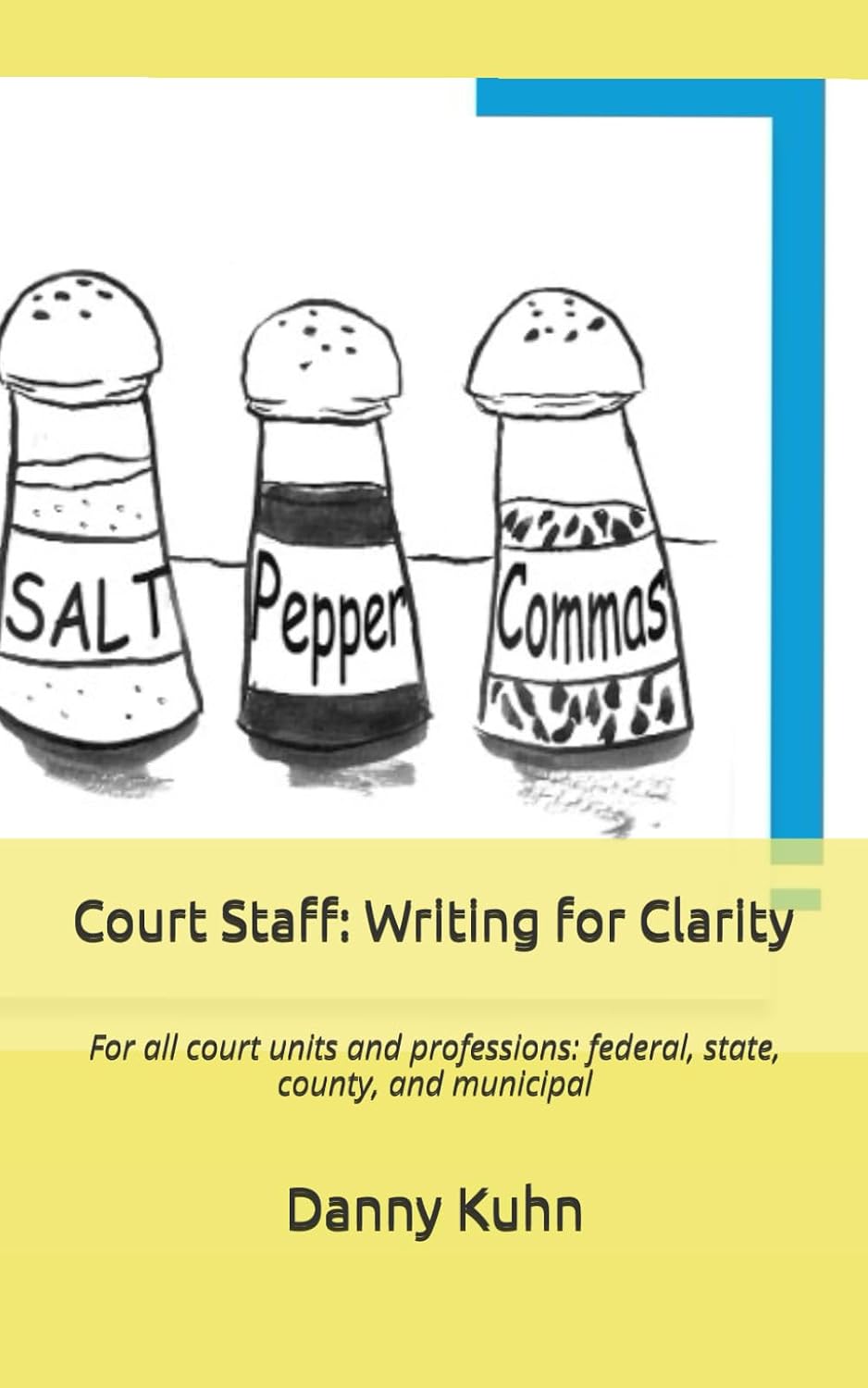 Court Staff: Writing for Clarity baixar o livro de graça