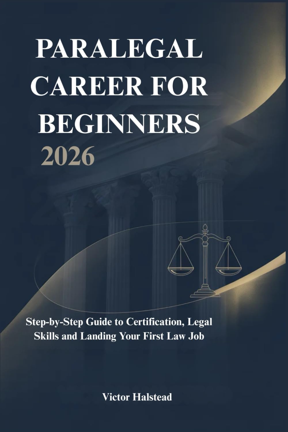 Paralegal Career for Beginners 2026: Step-by-Step Guide to Certification, Legal Skills and Landing Your First Law Job baixar livro de graça