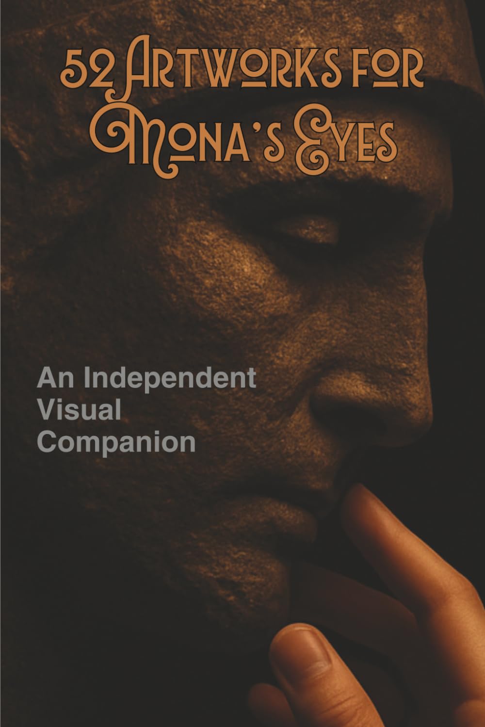 ler totalmente 52 Artwoks for Mona's Eyes: An Independent Visual Companion