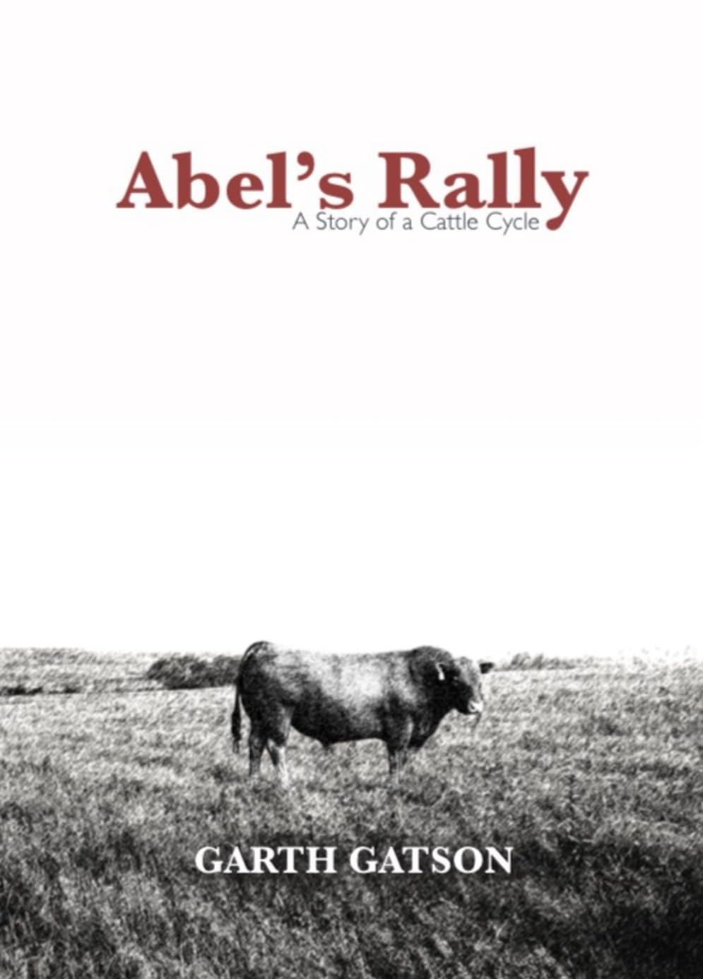 ler totalmente Abel's Rally: A Story of a Cattle Cycle (English Edition)
