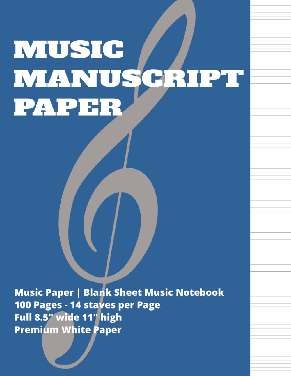 MUSIC MANUSCRIPT PAPER: Blank sheet Music Notebook | Staff Paper for Composers, Students, and Teachers | Music Writing Notebook | 14 Staves per page | 100 pages 8.5 x 11 baixar o livro de graça