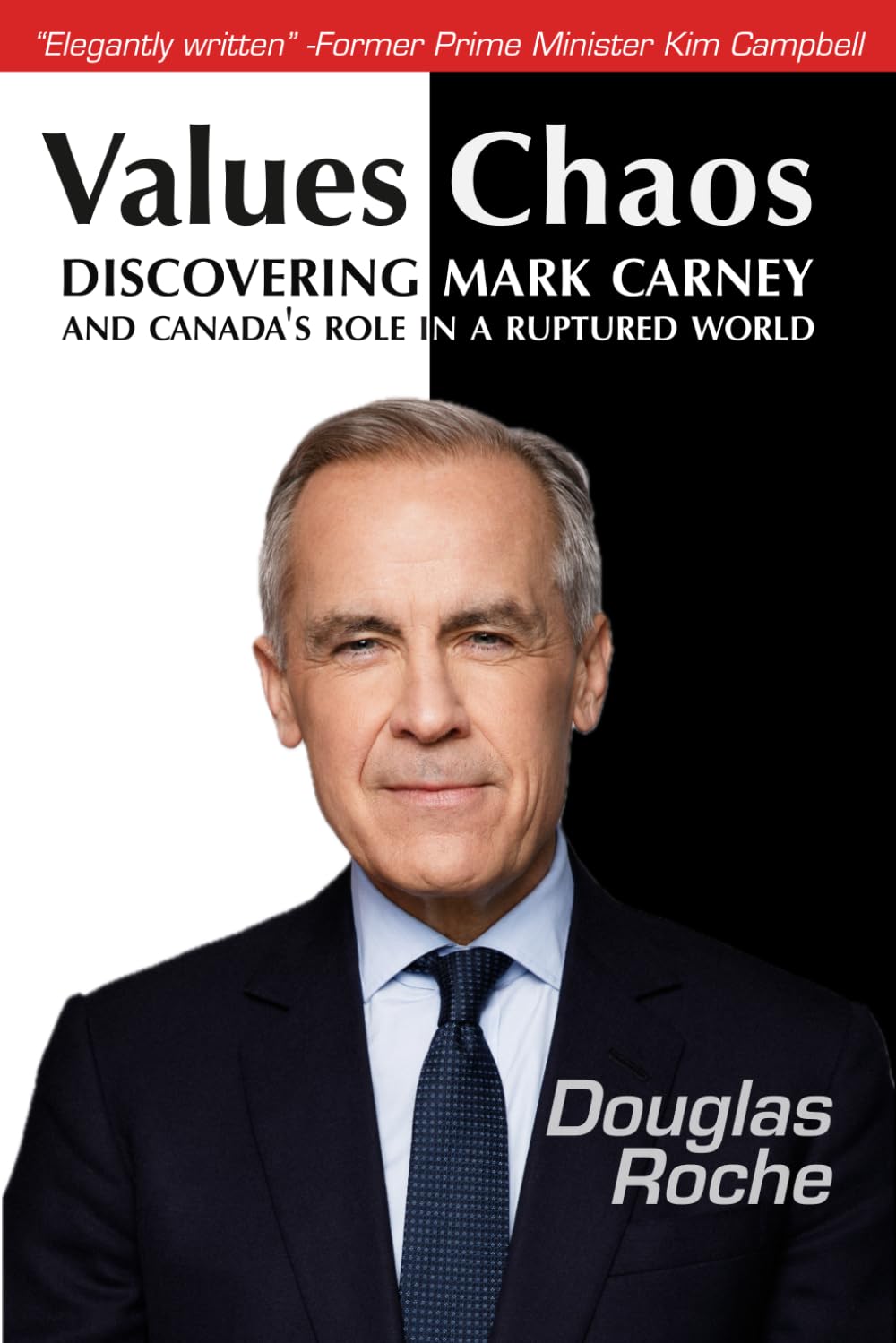 Values | Chaos: Discovering Mark Carney and Canada's Role in a Ruptured World baixar o livro de graça