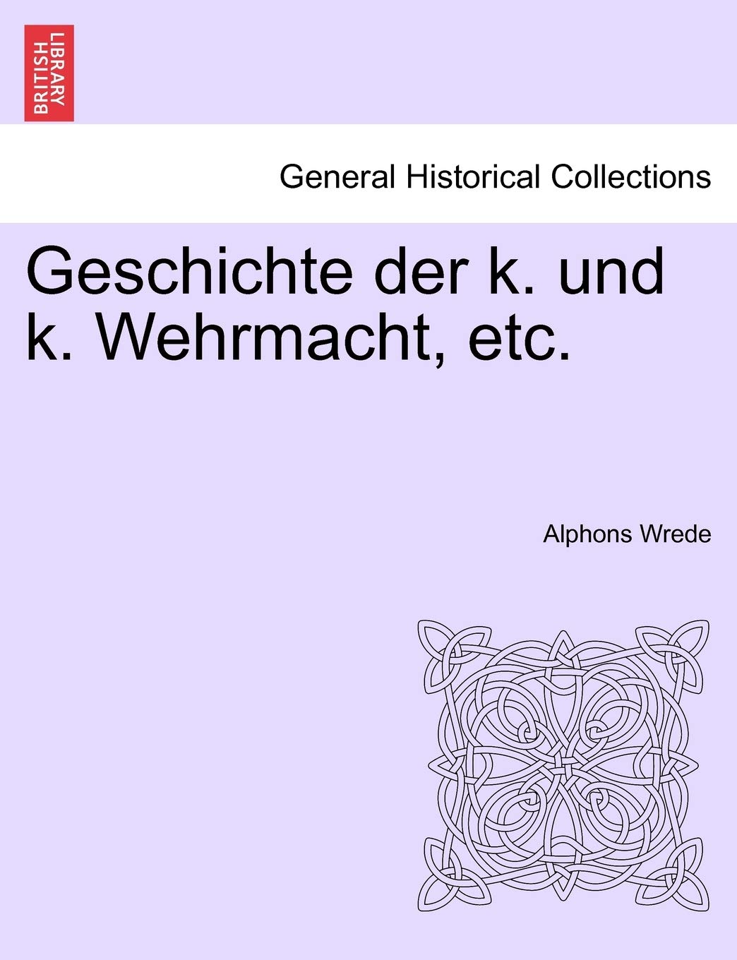 Geschichte der k. und k. Wehrmacht, etc. I. Band baixar o livro de graça