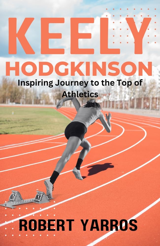 ler totalmente Keely Hodgkinson: Inspiring Journey to the Top of Athletics (English Edition)