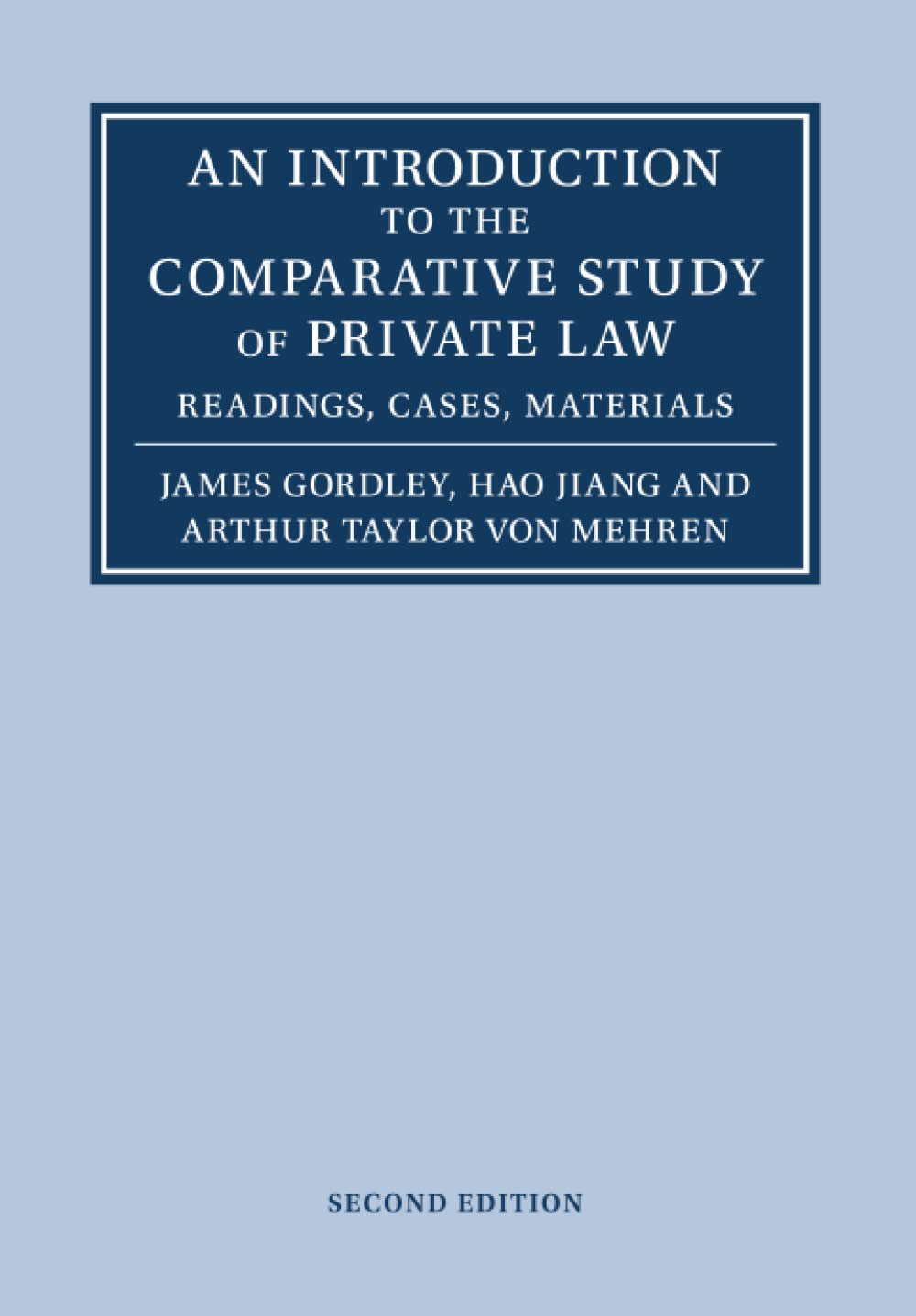 An Introduction to the Comparative Study of Private Law: Readings, Cases, Materials baixar o livro de graça