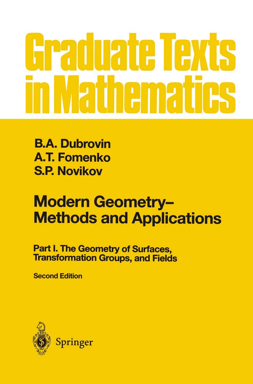 Modern Geometry -- Methods and Applications: Part I: The Geometry of Surfaces, Transformation Groups, and Fields: 93 baixar o livro de graça