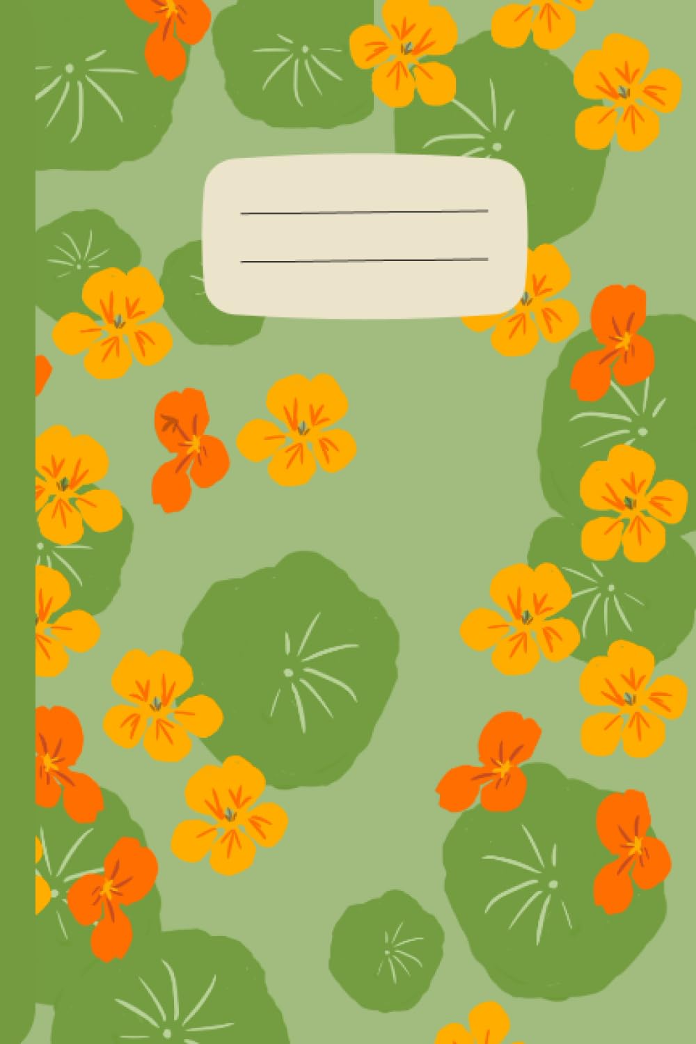 Nasturtiums Notebook - Green: A stunning floral-patterned notebook