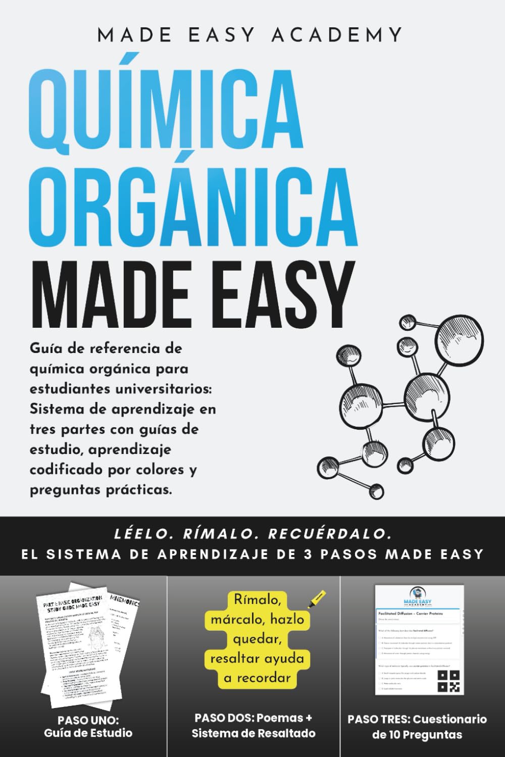 ler totalmente Química orgánica Made Easy: Guía de referencia de química orgánica para estudiantes universitarios:Sistema en tres partes con guías de estudio, aprendizaje codificado por colores y preguntas prácticas