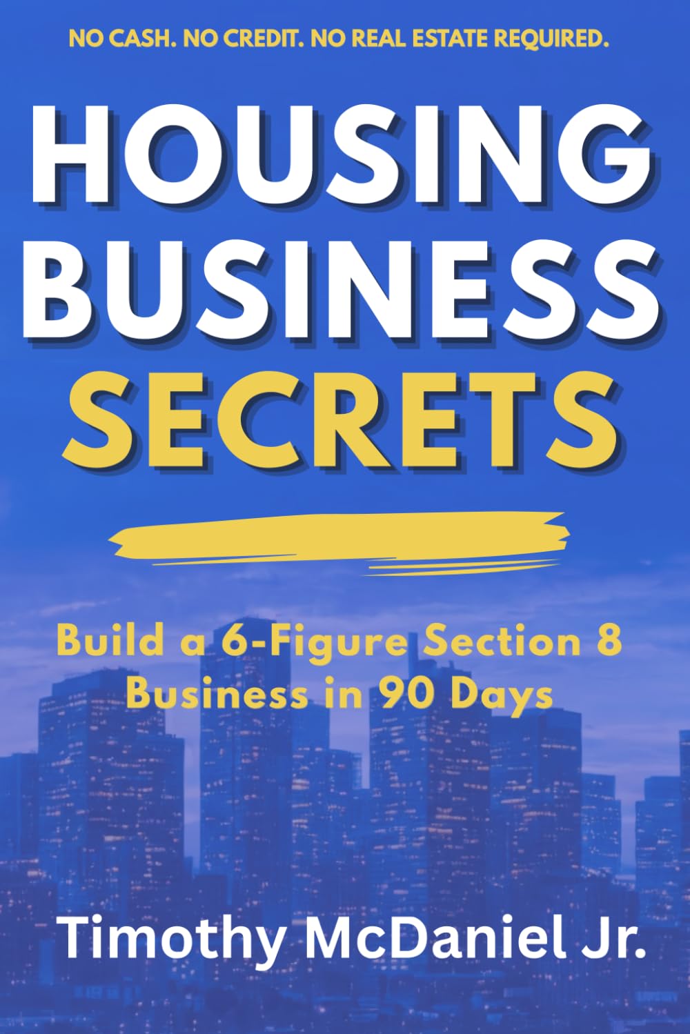 capítulo por capítulo baixar Housing Business Secrets: Building Your 6-Firgure Section 8 Real Estate Hustle in 90 Days