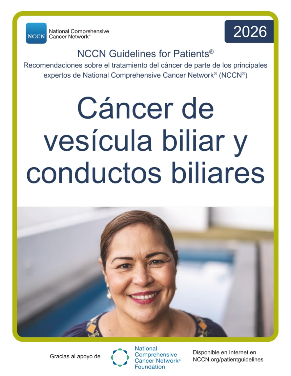 ler totalmente NCCN Guidelines for Patients® Cáncer de vesícula biliar y conductos biliares (Spanish Edition)