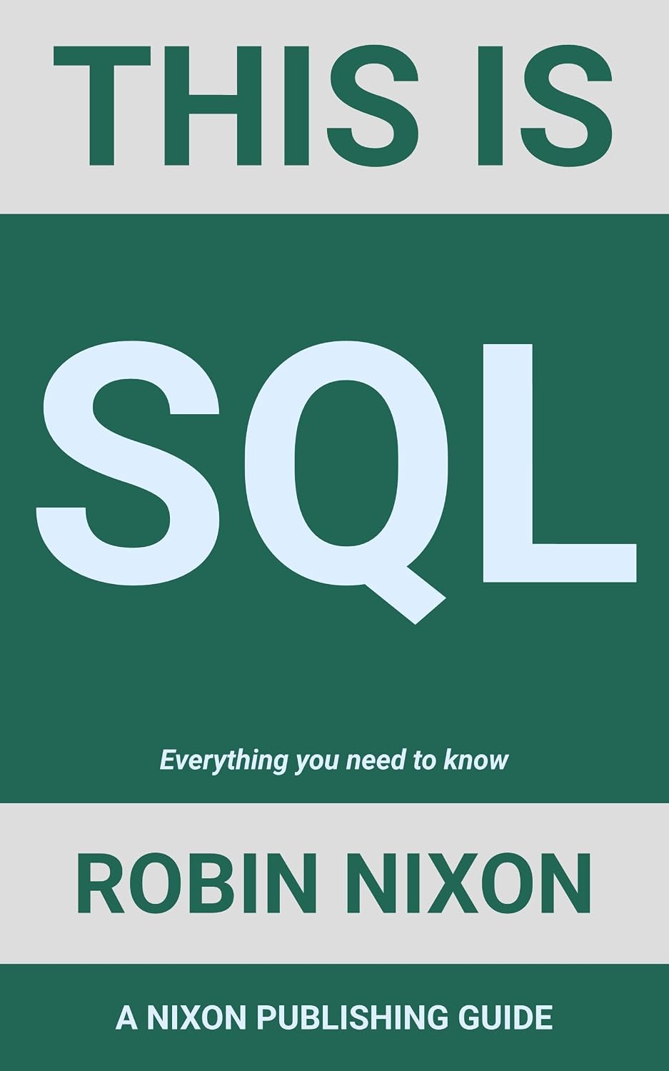 This is SQL: Everything you need to know (Coding Series) (English Edition) baixar livro de graça