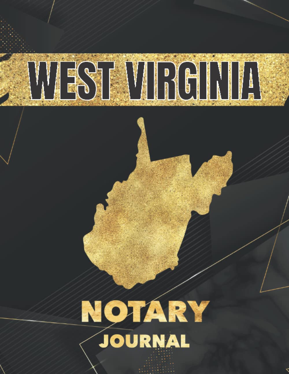 West Virginia Notary Journal: Notary Public Notebook WV