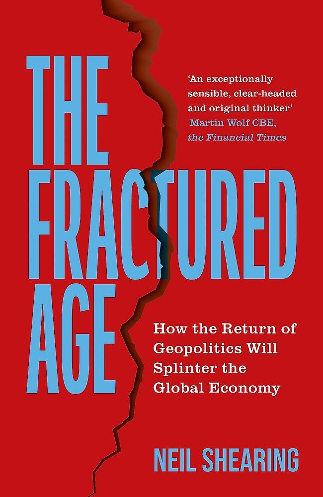 The Fractured Age: How the Return of Geopolitics Will Splinter the Global Economy baixar o livro de graça
