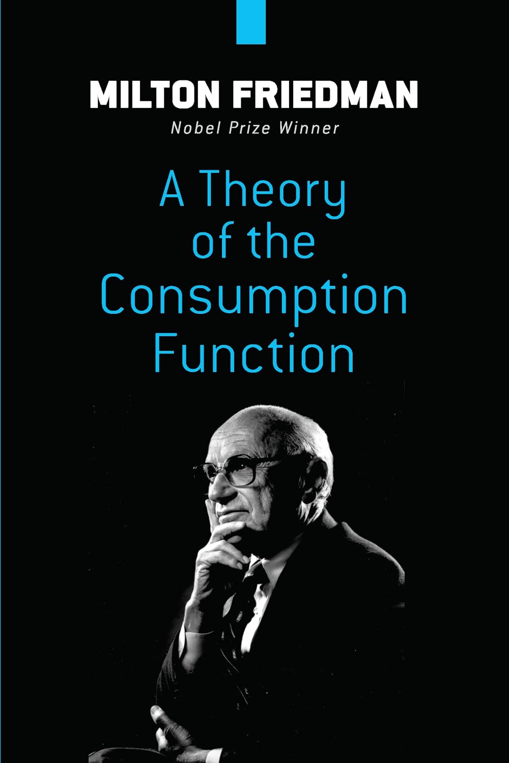 ler totalmente A Theory of the Consumption Function