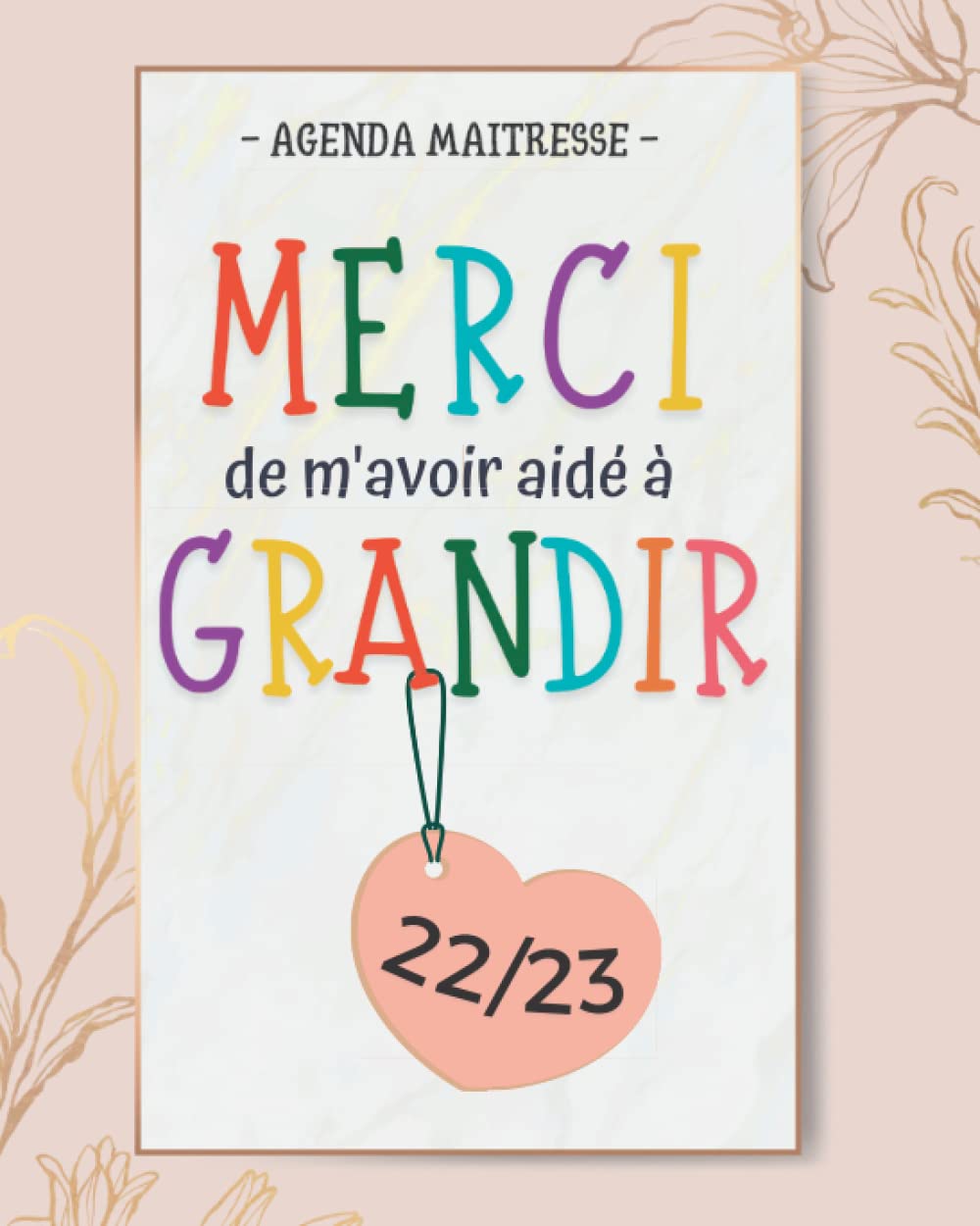 ler totalmente Agenda Maitresse 2022 2023: Planificateur Hebdomadaire 2022 2023 une semaine sur 2 pages | Cadeau Original pour les Maitresses, Maitre, ATSEM, NOUNOU,... (French Edition)