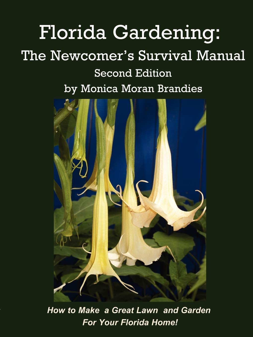 Florida Gardening: The Newcomer's Survival Manual baixar o livro de graça