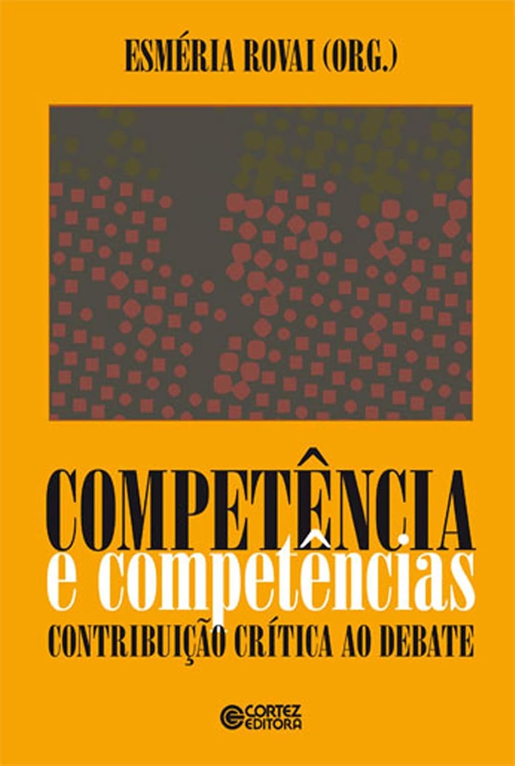 Competência e competências: Contribuição crítica ao debate baixar o livro de graça