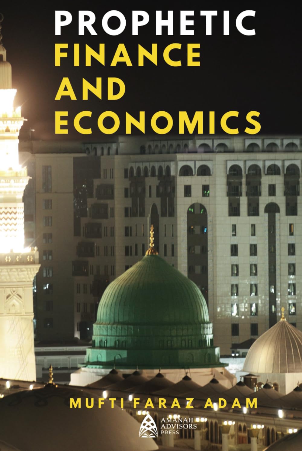 Prophetic Finance and Economics baixar livro de graça