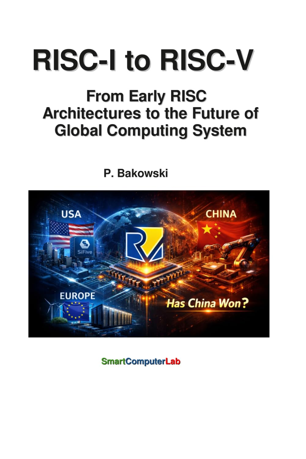 RISC-I to RISC-V: From Early RISC Architectures to the Future of Global Computing System baixar livro de graça