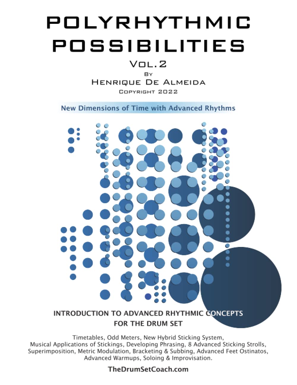 ler totalmente Polyrhythmic Possibilities Vol. 2: New Dimensions of Time with Advanced Rhythms
