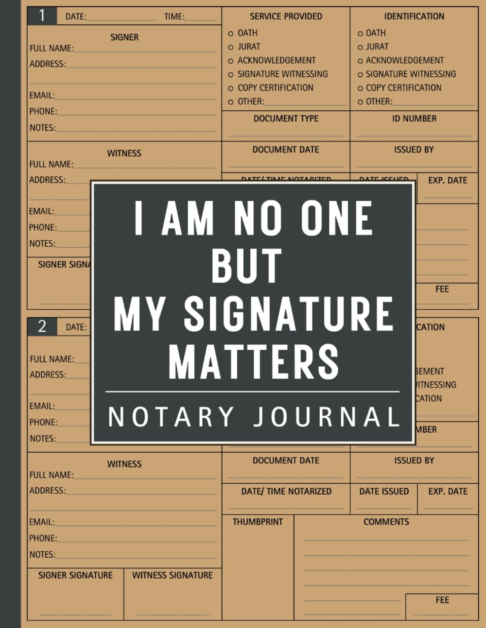 capítulo por capítulo baixar Notary Journal: I Am No One But My Signature Matters, Large Print, 200 Record Entries