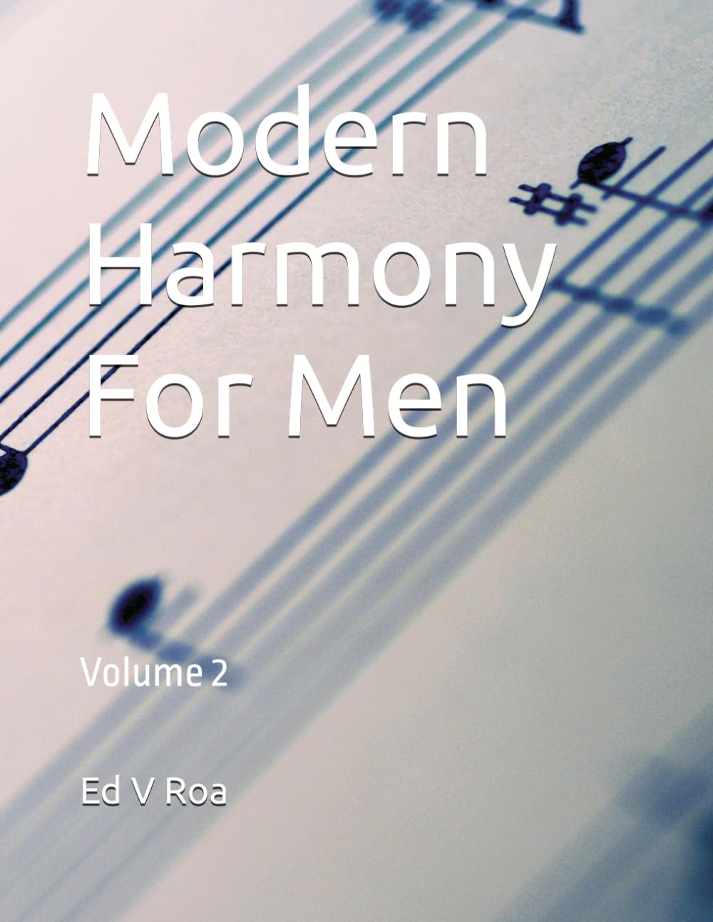 Modern Harmony For Men: Volume 2: 3 baixar o livro de graça
