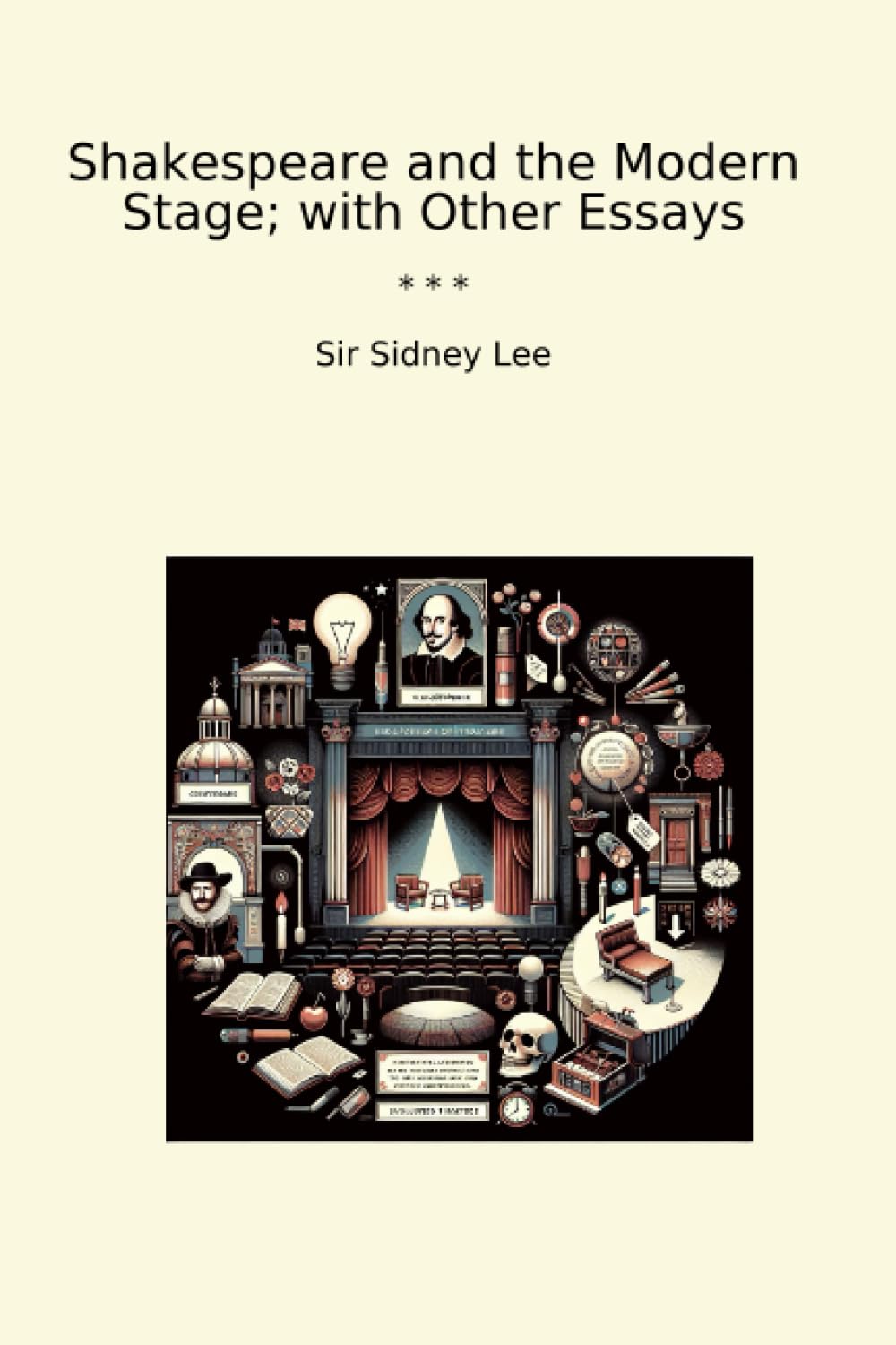 capítulo por capítulo baixar Shakespeare and the Modern Stage; with Other Essays (Classic Books)