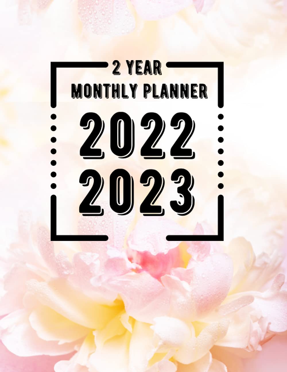 2 Year Monthly Planner 2022-2023: Large 2 Year Planner 24 Months I Monthly Spreads (2 Pages per Month) Contacts Log,Birthday Log and Password Log Premium Floral Cover Design baixar livro de graça