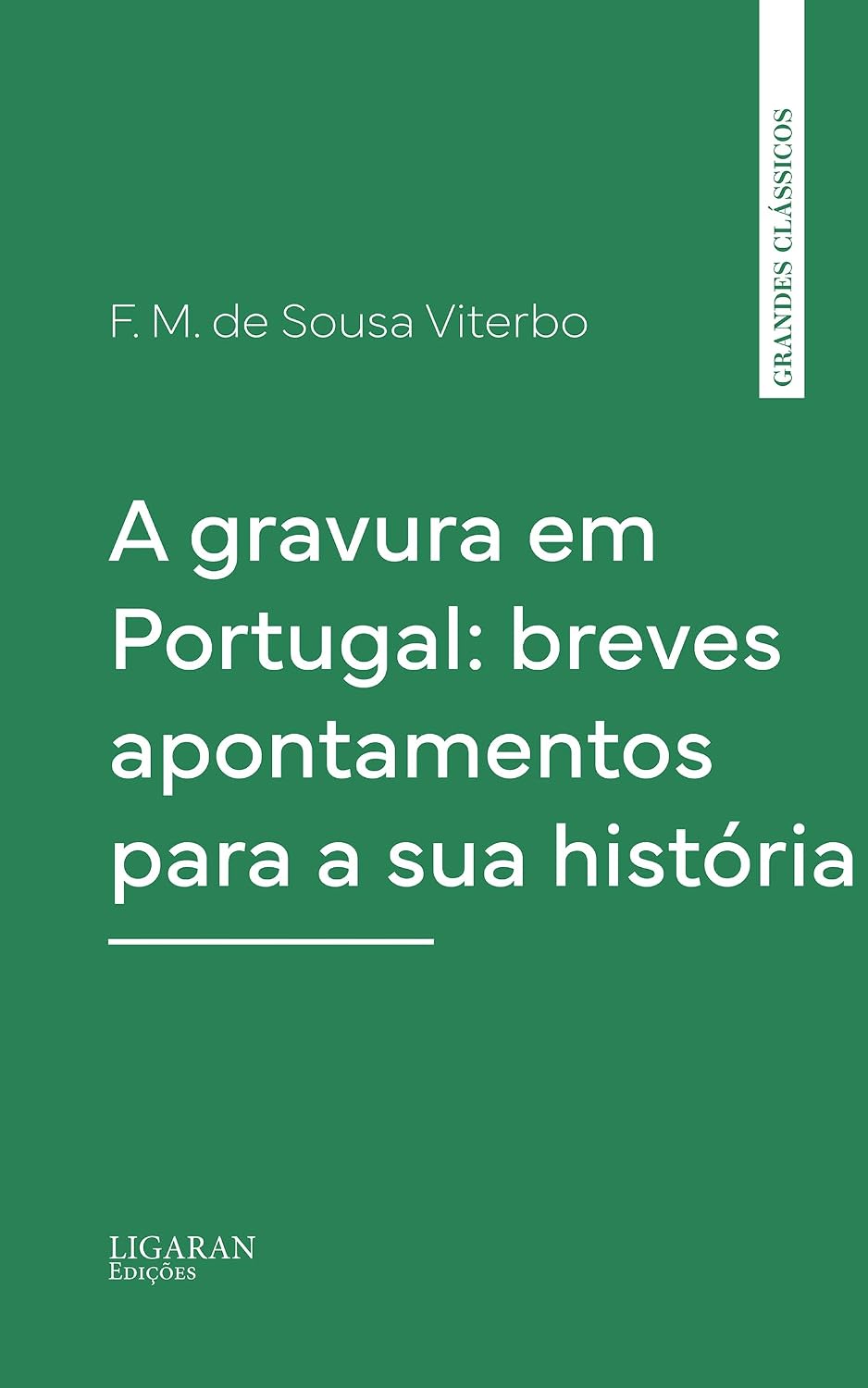 ler totalmente A gravura em Portugal: breves apontamentos para a sua história