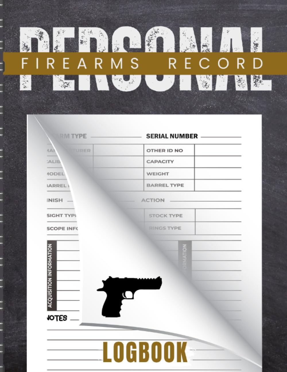 ler totalmente Personal Firearms Record Log Book: Gun Owner Record Book | Inventory Tracking Log Book for Gun Owners | 8.5x11 Inch, 121 Pages