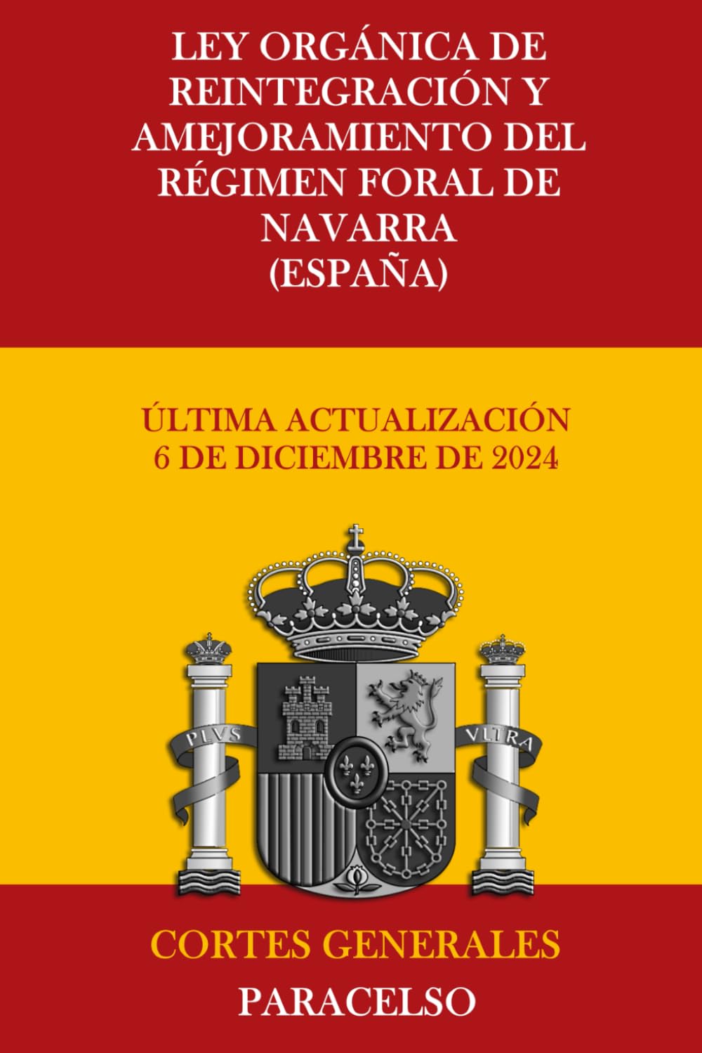 capítulo por capítulo baixar LEY ORGÁNICA DE REINTEGRACIÓN Y AMEJORAMIENTO DEL RÉGIMEN FORAL DE NAVARRA (ESPAÑA) (Spanish Edition)