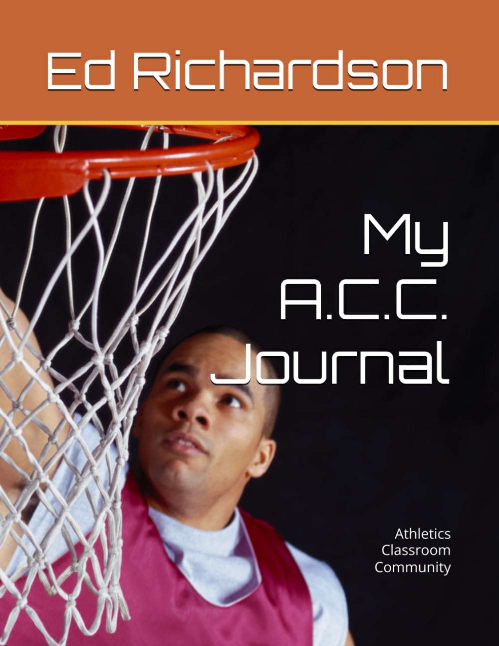 ler totalmente My A.C.C. Journal: Athletics Classroom Community