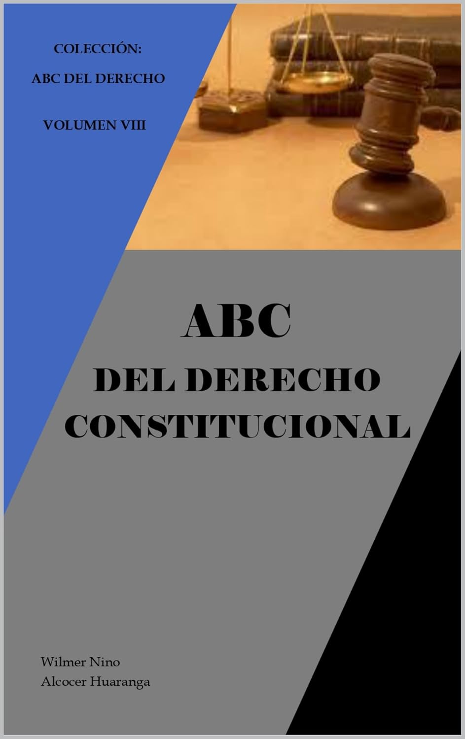 ABC del Derecho Constitucional (Spanish Edition)