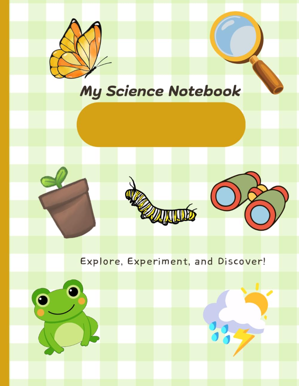 Kids Science Notebook: Backyard Nature Journal & STEM Activity Book for Curious Kids: Scavenger Hunts, Nature Sketch Pages, Weather Tracking, Animal... Experiments, Invention Ideas, Discovery Logs baixar o livro de graça