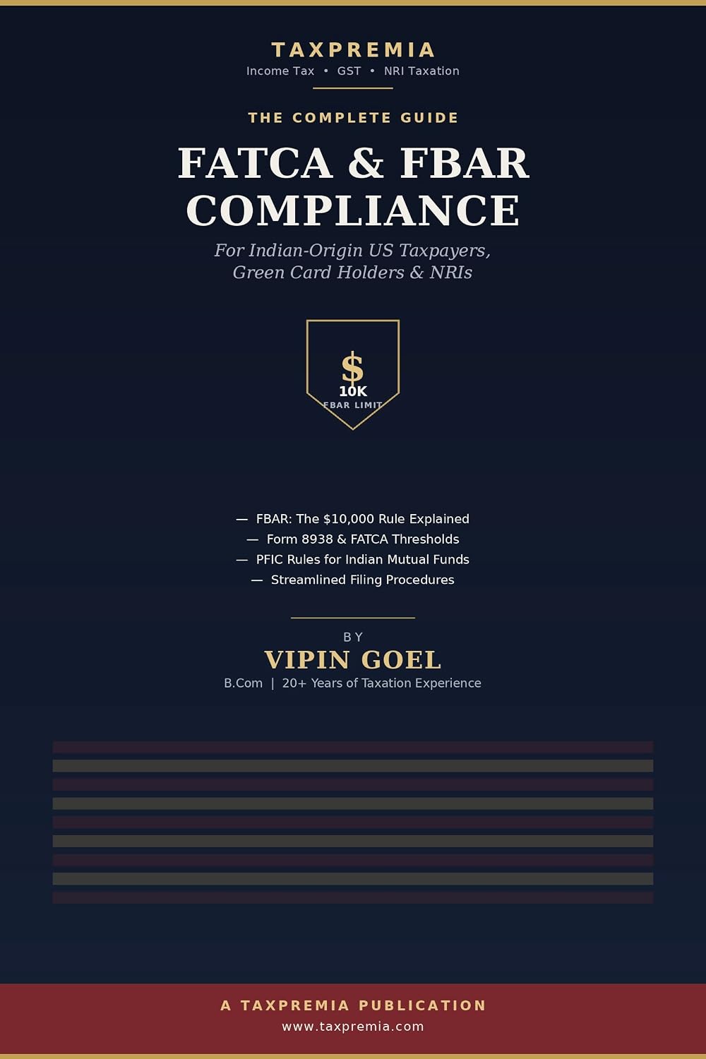 ler totalmente FATCA & FBAR Compliance: The Complete Guide for Indian-Origin US Taxpayers, Green Card Holders & NRIs (USA TAX SERIES) (English Edition)