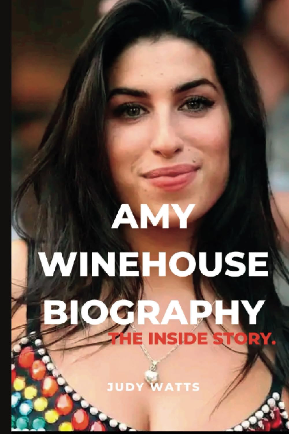 capítulo por capítulo baixar Amy Winehouse Biography: A Tour of the Multi-Talented Singer Life and Career (Musician Biographies)