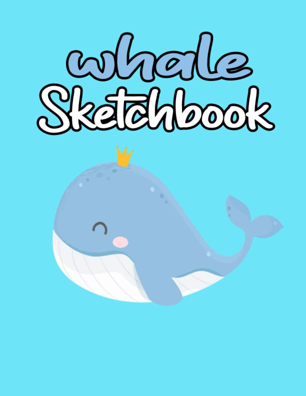 Whale Sketch book: Whale Gifts For Whale Lovers – A Blank Paper Notebook With Border For Boys And Girls For Drawing, Sketching, And Doodling (Sketching Notebook For Kids) baixar o livro de graça