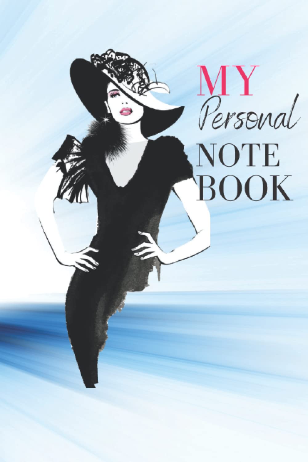 ler totalmente My personl notebook: Use it as a plain old diary, take notes from your learning, record your dream, write down your routines.