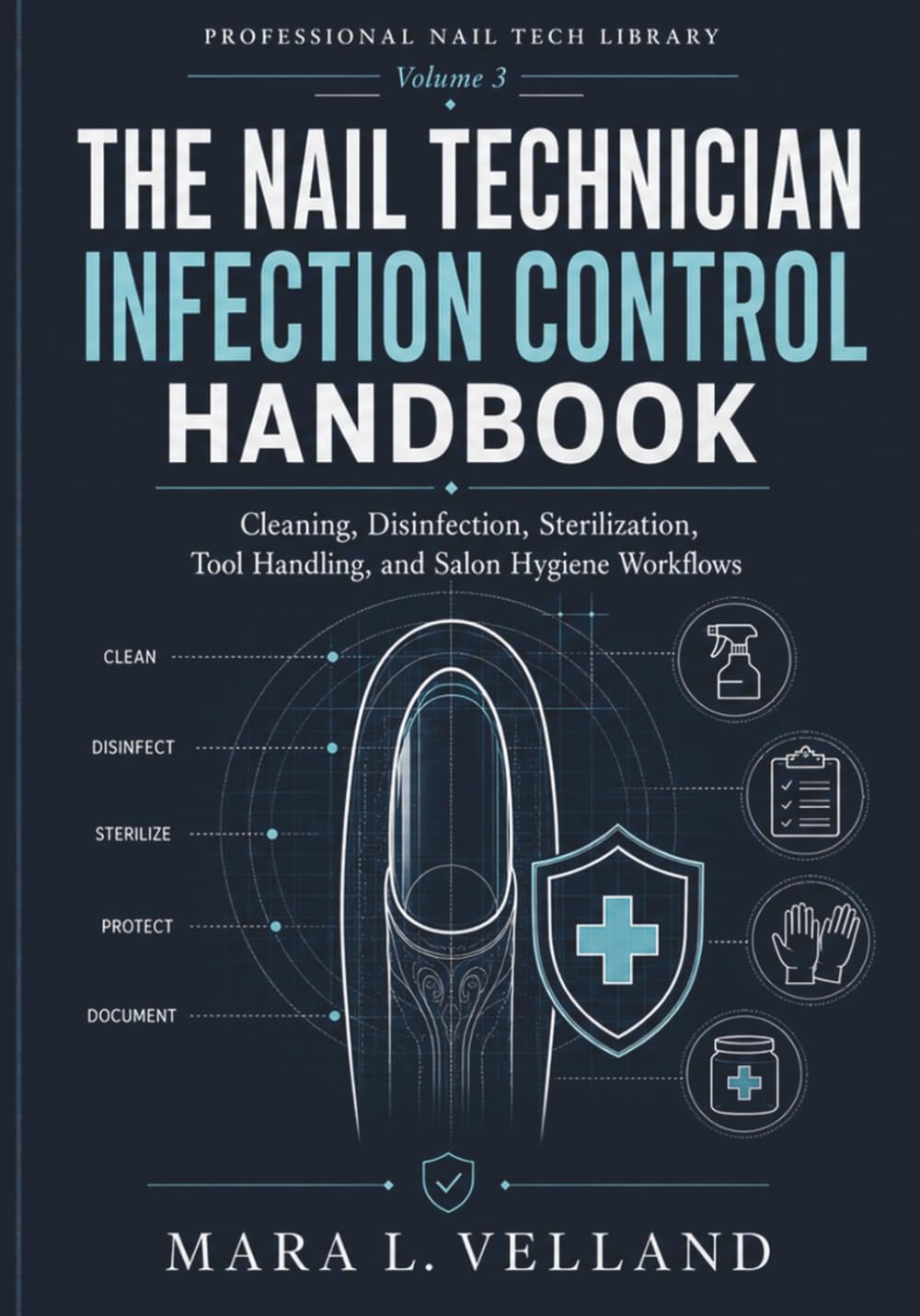 capítulo por capítulo baixar The Nail Technician Infection Control Handbook: Cleaning, Disinfection, Sterilization, Tool Handling, Salon Hygiene Workflows, and SOPs for Safer Nail Services (Professional Nail Tech Library)