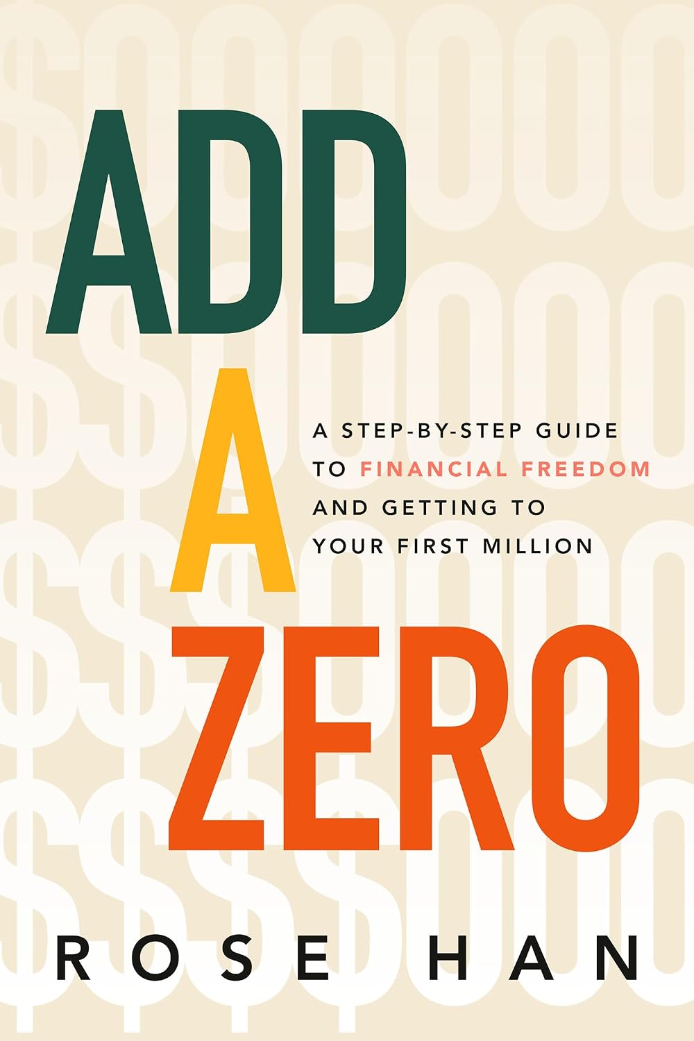 capítulo por capítulo baixar Add a Zero: A Step-by-Step Guide to Financial Freedom and Getting to Your First Million (English Edition)