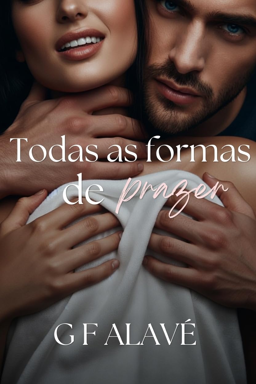 ler totalmente Todas as formas de prazer