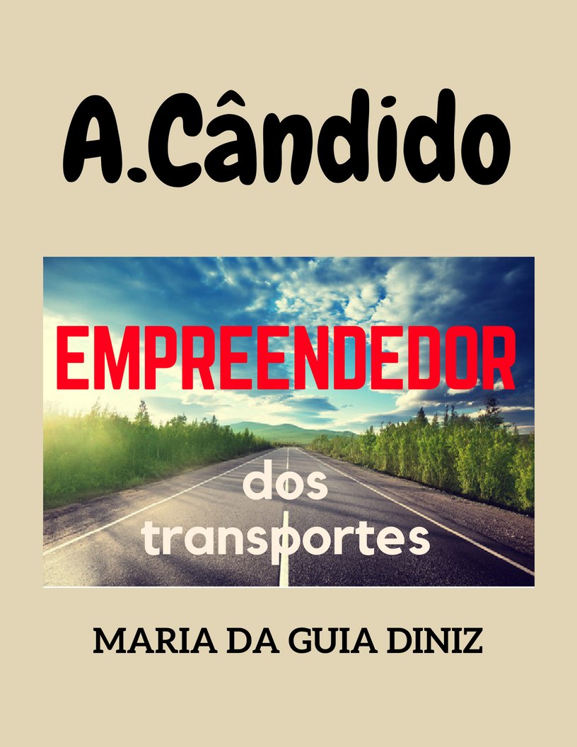 ler totalmente A.Cândido: Empreendedor dos transportes