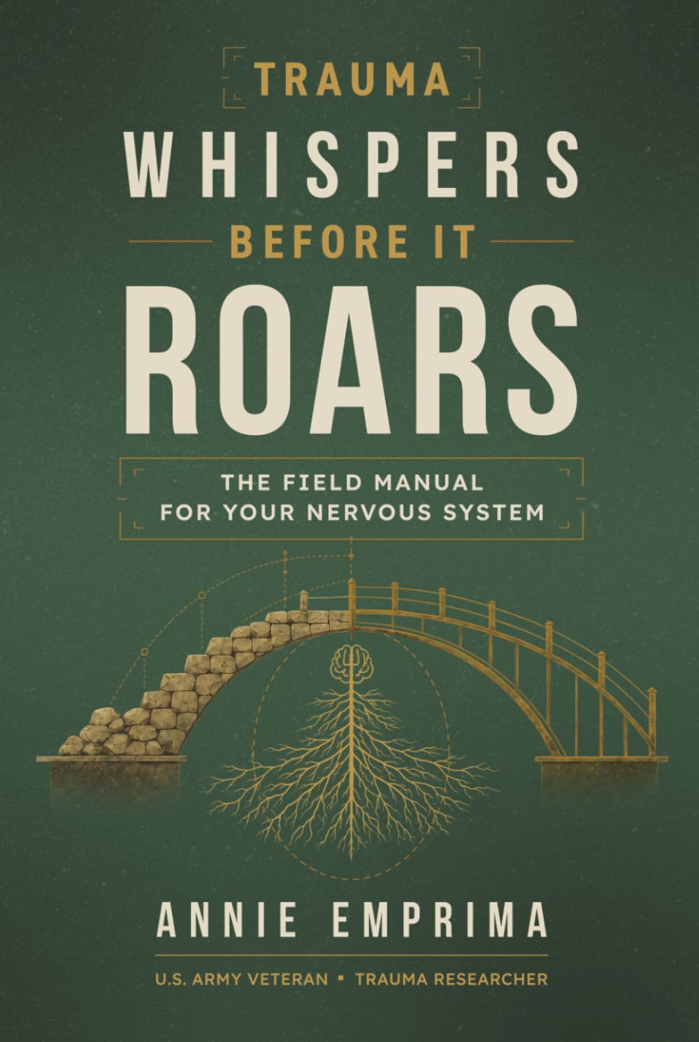 Trauma Whispers Before It Roars: The Field Manual for Your Nervous System baixar o livro de graça